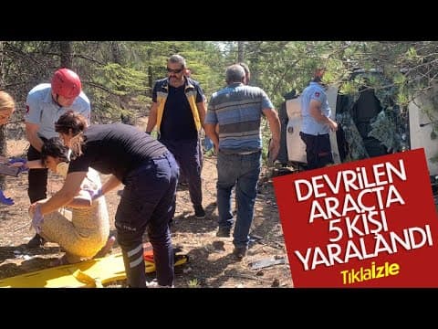 Kontrolden çıkan hafif ticari araç çam ağaçlarına çarparak devrildi: 5 yaralı