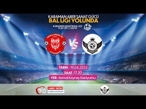 CANLI YAYIN - Karaman Gençler Briliği - Aber Sanat Gücü Spor Karşılaşması
