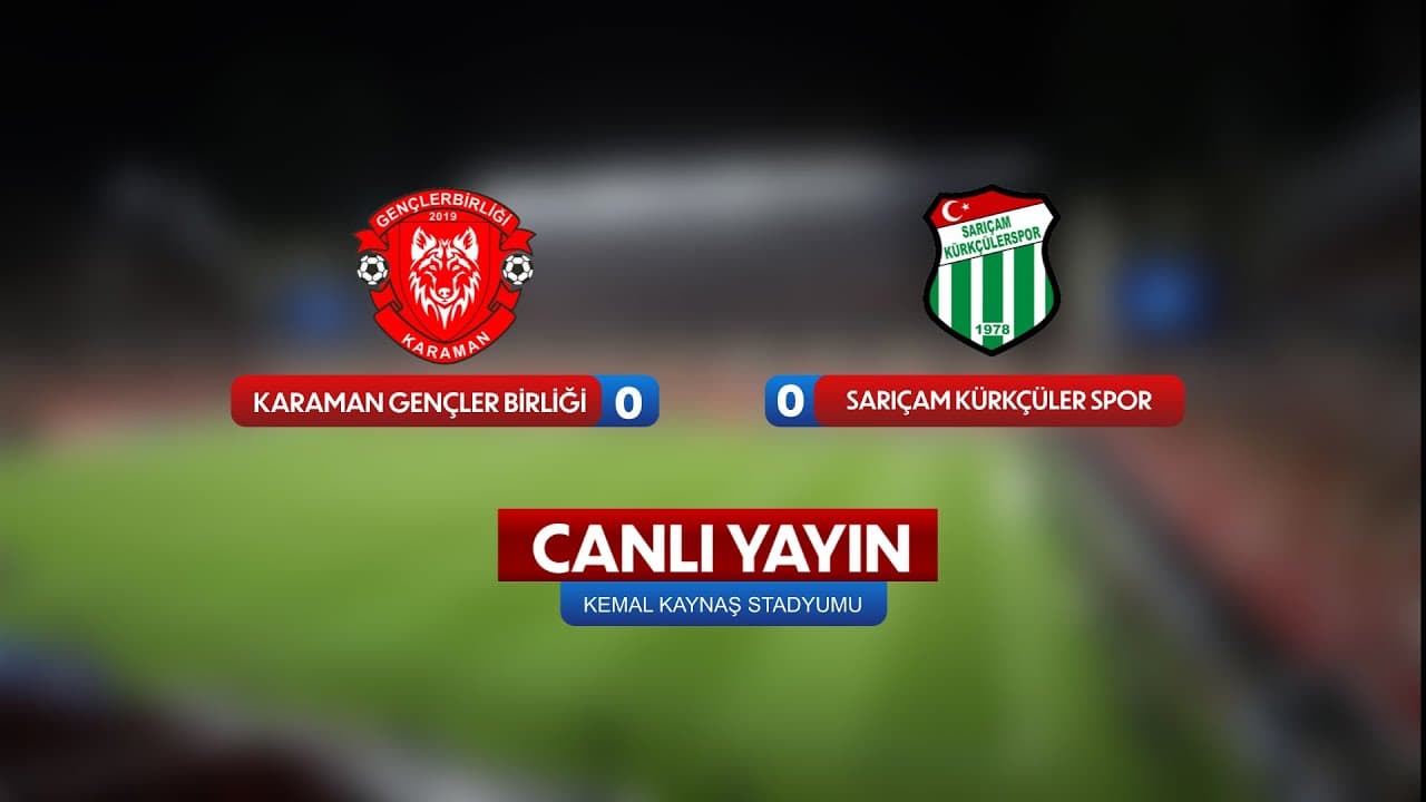 Karaman Gençlerbirliği - Sarıçam Kürkçüler Spor