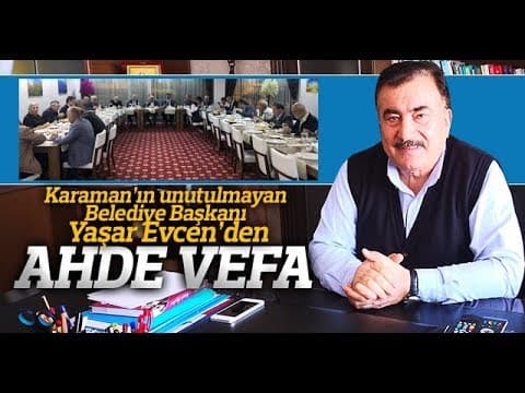 Yaşar Evcen eski meclis üyeleri ile yemekte buluştu.