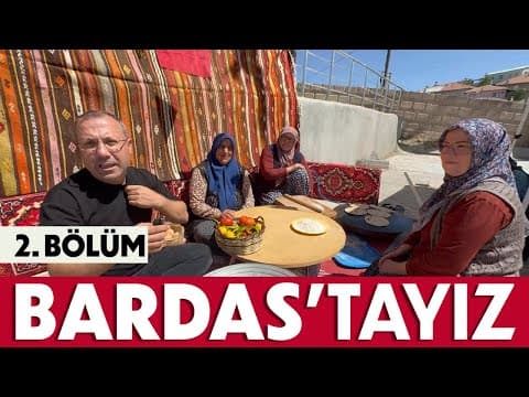 Buram Buram Bardas - 2.BÖLÜM