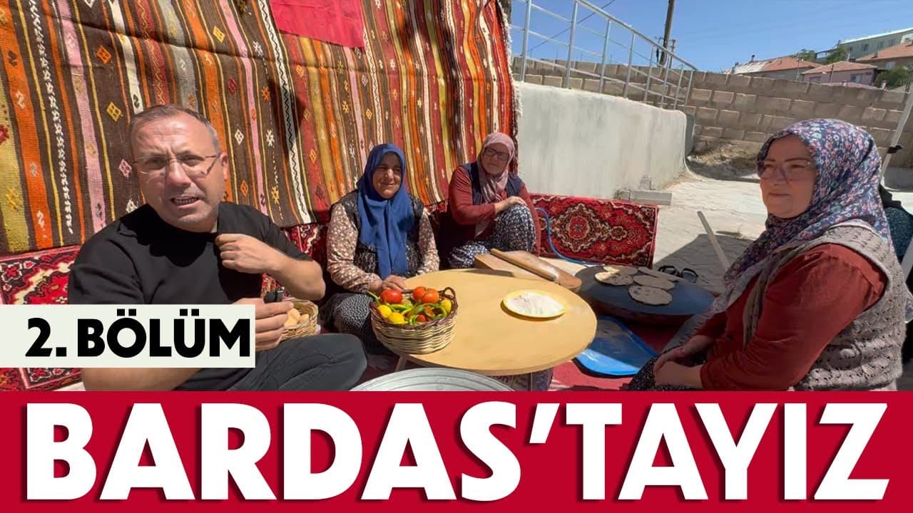 Buram Buram Bardas - 2.BÖLÜM