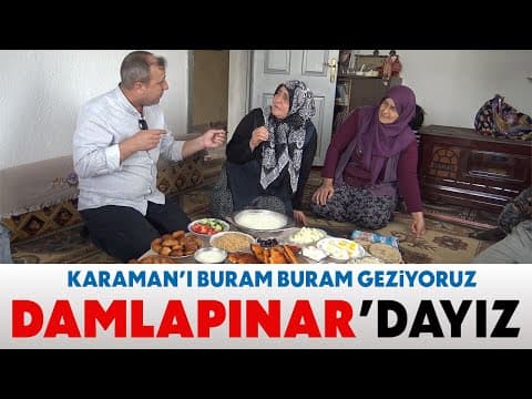 DAMLAPINAR KÖYÜ (Aktekke Gıda ile Buram Buram Karaman) #köyhayatı