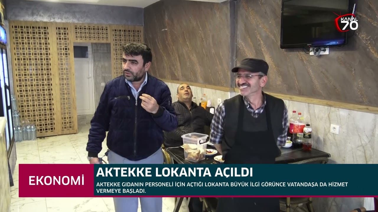 AKTEKKE LOKANTA AÇILDI