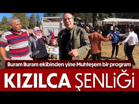 Buram Buram Kızılca Şenliği - 1. BÖLÜM