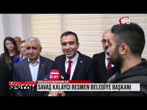 Savaş Kalaycı Mazbatasını aldı   09 Nisan 2019
