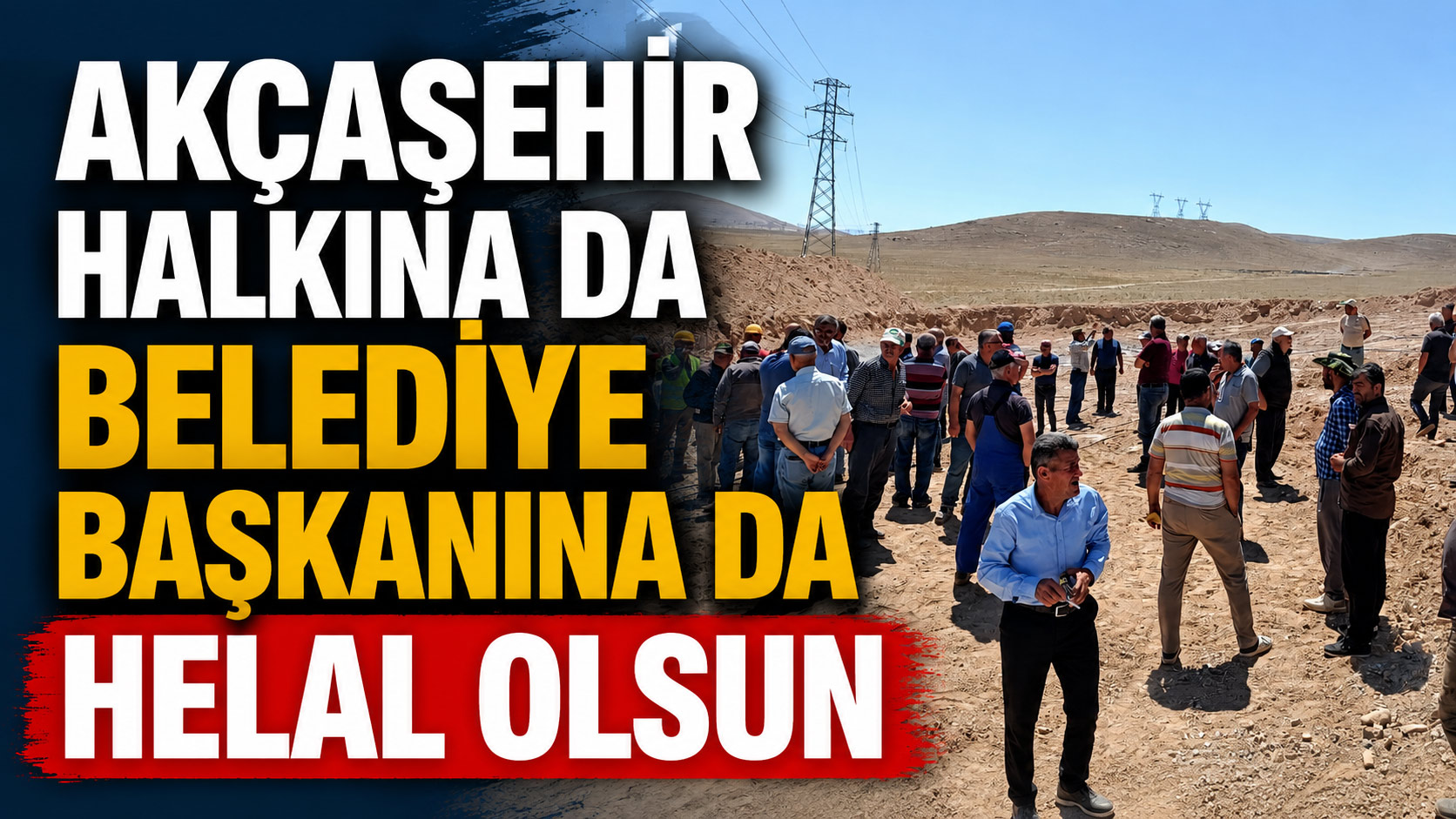 AKÇAŞEHİR HALKI MERMER OCAĞINA KARŞI TEK YÜREK!